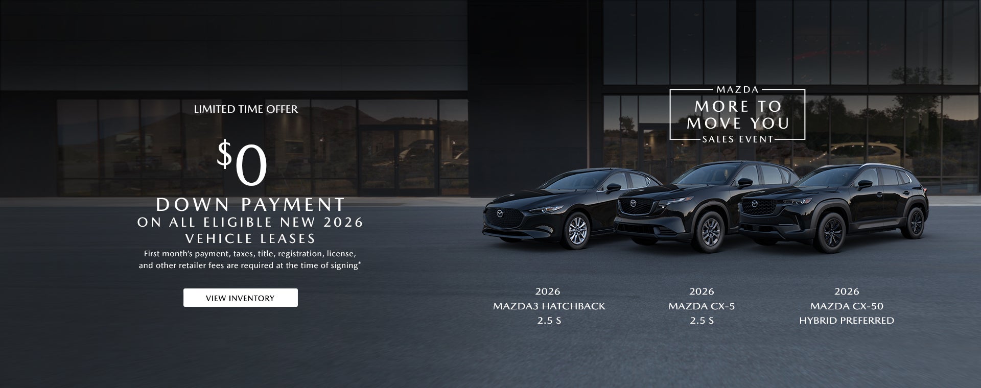 $0 DOWN PAYMENT  ON ALL ELIGIBLE NEW 2026 VEHICLE LEASES
