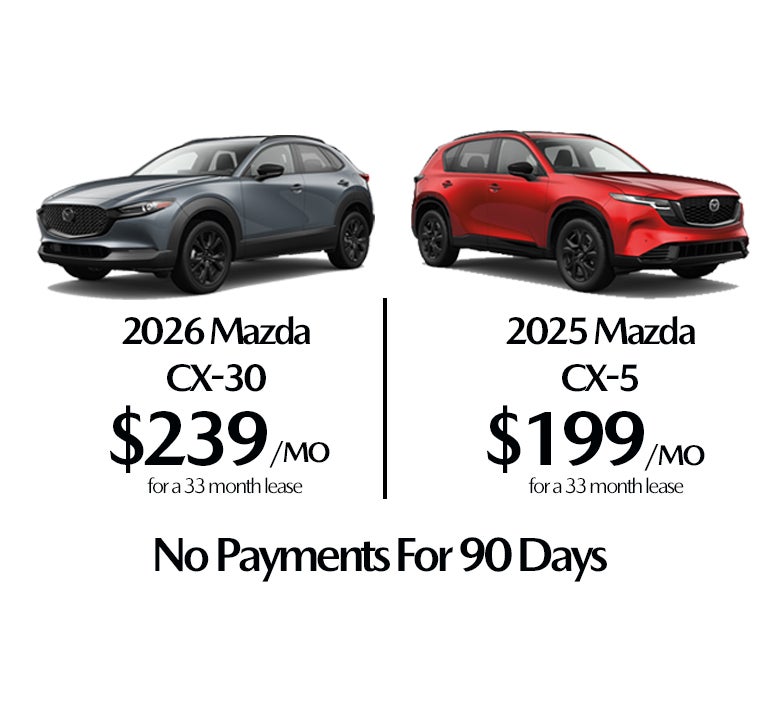 26 Mazda CX-30 & 25 Mazda CX-5 Offers