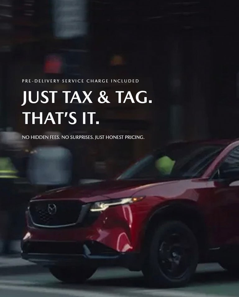 Just tax and tag...that is it....no hidden fees