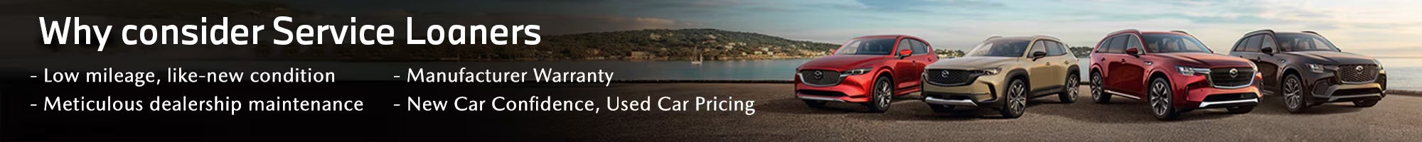 Mazda Service Loaner Specials